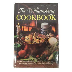 The Williamsburg Cookbook Traditional Contemporary Recipes 1983 Fifth Printing